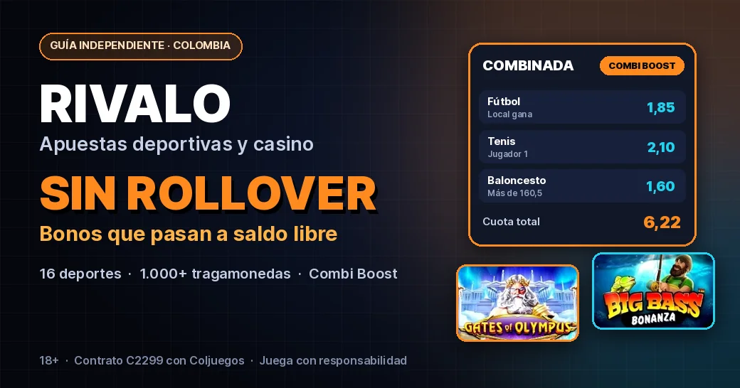 Rivalo Colombia: apuestas deportivas, casino y bonos sin rollover